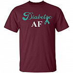 Diabetic AF Diabetes Awareness T-Shirt, Maroon, Unisex T-Shirt Diabetic AF Diabetes Awareness T-Shirt, Maroon, Unisex T-Shirt