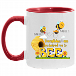 Personalized Everything I Am You Helped Me to Bee Mother Day Accent Mug, White/Red, 11 oz. Accent Mug