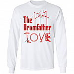 The Drumfather Drum Daddy Drummer Dad Hoodie Sweatshirt - Funny Happy Father's Day Drummer Daddy T-Shirt, White, Long Sleeve
