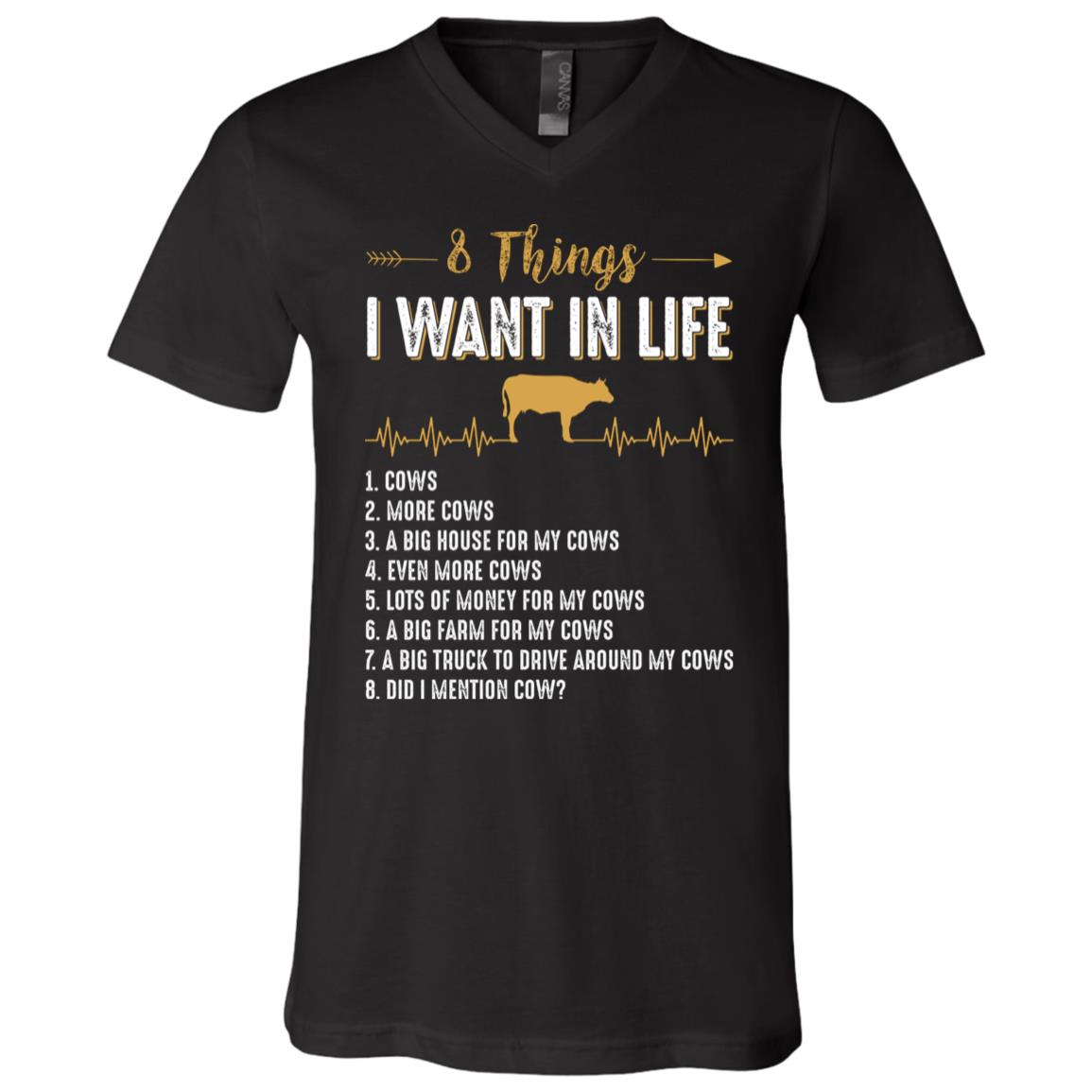 Eight 8 Things I Want in Life Cows More Cows Funny Farmer T-Shirt - Cow Lover V-Neck Shirt, Black, V-Neck T-Shirt Eight 8 Things I Want in Life Cows More Cows Funny Farmer T-Shirt - Cow Lover V-Neck Shirt, Black, V-Neck T-Shirt