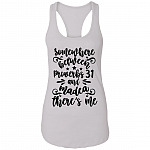 Somewhere Between Proverbs 31 and Madea There's Me Cotton Tank Top Tee - Ladies Racerback Tank, White, Ladies Racerback Tank