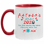 Father's Day The One Where We Were Dealing With The Rona Funny Accent Mug - Coffee Mug - Gift for Dad Quarantined, White/Red, 11 oz. Accent Mug