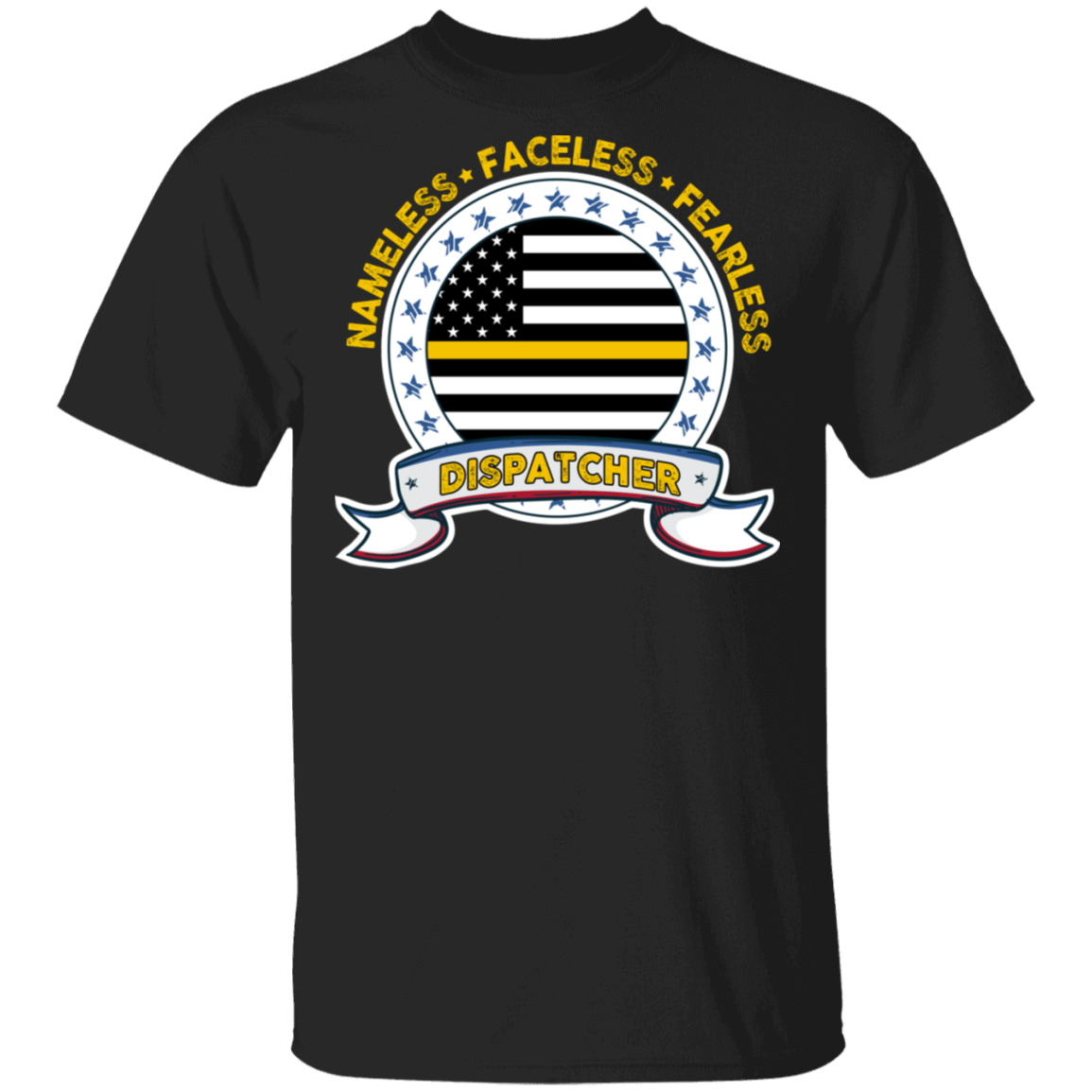 Nameless Faceless Fearless Dispatcher T-Shirt - 911 Dispatcher Thin Gold Line Flag Shirt, Black, Unisex T-Shirt Nameless Faceless Fearless Dispatcher T-Shirt - 911 Dispatcher Thin Gold Line Flag Shirt, Black, Unisex T-Shirt