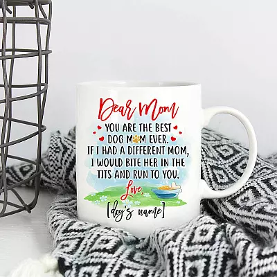 Alternative view of Dear Mom You're the Best Dog Mom Ever If I Had a Different Mom I'd Bite Her in Tits Coffee Mug - Travel Mug