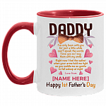 Personalized Daddy I've Only Been With You For Just A Little While Can't Speak The Words Accent Mug, White/Red, 11 oz. Accent Mug