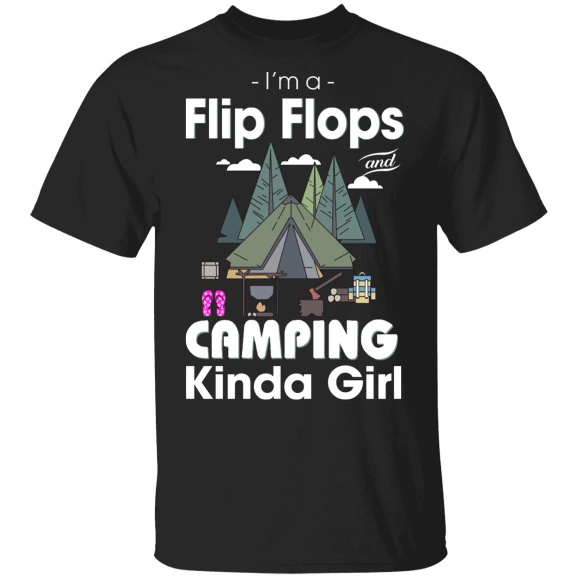 Flip Flop and Camping Kinda Girl Shirt, Black, Unisex T-Shirt Flip Flop and Camping Kinda Girl Shirt, Black, Unisex T-Shirt