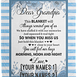 Customized Dear Grandpa This Blanket Will Always Remind You Of Us We Have Stuffed It With Our Memories Fleece Blanket, White, Cozy Plush Fleece Blanket - 50x60