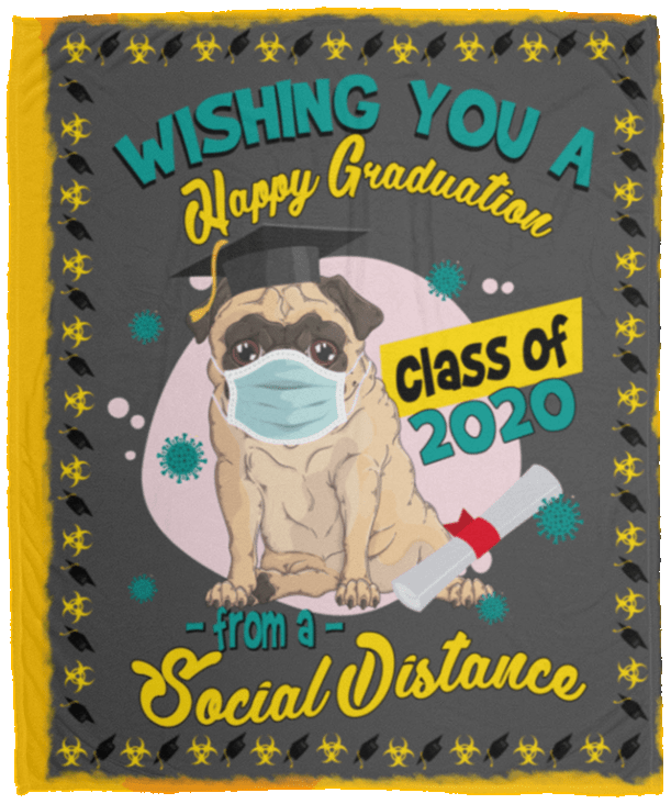 Quarantine Graduation Gifts Wishing You A Happy Graduation From A Social Distance Fleece Blanket - Premium Sherpa Blanket - Woven Blanket, White, Cozy Plush Fleece Blanket - 50x60