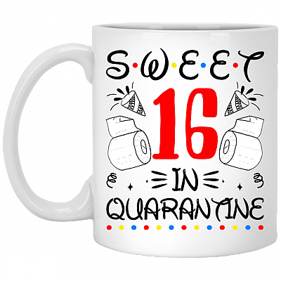 Sweet 16 In Quarantine Happy 16th Birthday 2020 Gifts Ceramic Coffee Mug - Water Bottle - Color Changing Mug, White, 11 oz. White Mug