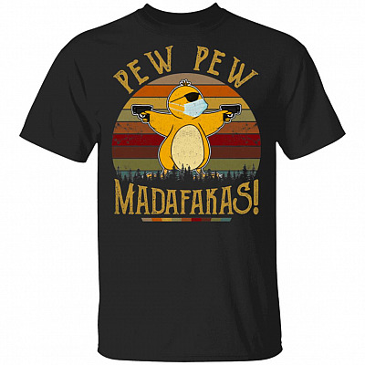 Pew Pew Madafakas - Funny Duck Meme Vintage T-Shirt, Black, Unisex T-Shirt