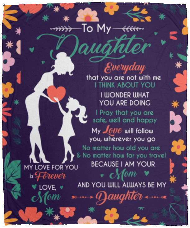 To My Daughter Everyday That You Are Not With Me Fleece Blanket - Premium Sherpa Blanket - Woven Blanket - To My Daughter Gift, White, Cozy Plush Fleece Blanket - 50x60