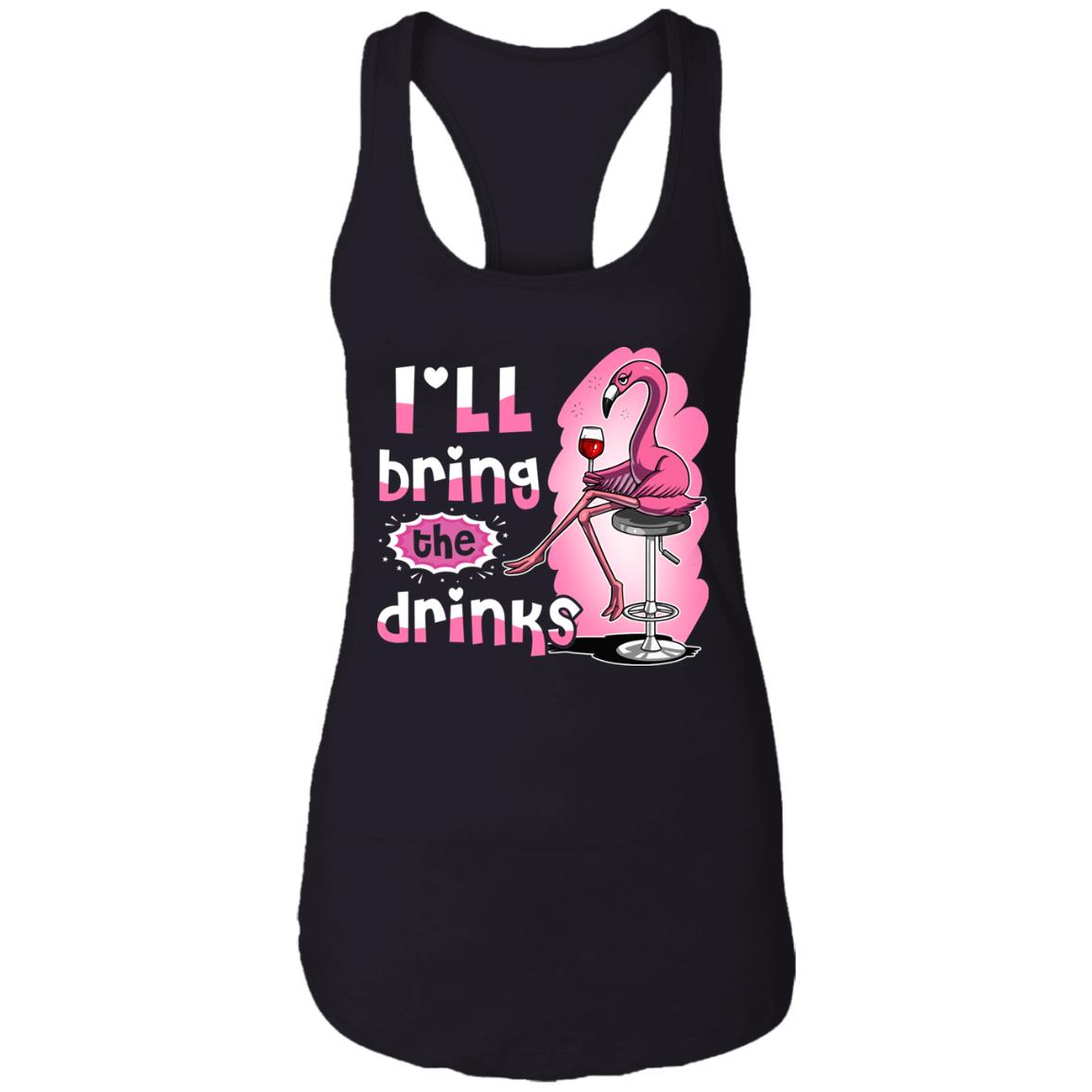 If Lost Or Drunk I'll Bring The Drinks Ladies Racerback Tank - I'm The Bestie Warning Drunk Funny #1 Tank Top, Black, Ladies Racerback Tank