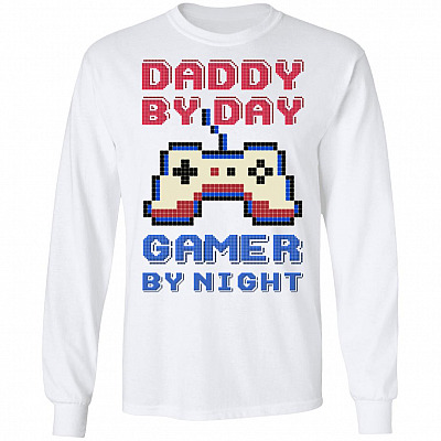 Daddy By Day Gamer By Night Funny Father 8-Bit Vintage Bright Hoodie - Sweatshirt - Long Sleeve Shirt, White, Long Sleeve