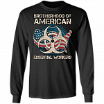 Brotherhood Of American Essential Worker Hoodie-Sweatshirt-Long Sleeve Shirt-Essential Employee 2020 Shirt, Black, Long Sleeve