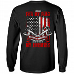 I Stand For My Flag Beside My Brothers In Front Of My Loved Ones Print On Back Hoodie - Sweatshirt, Black, Long Sleeve