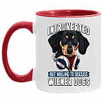 Introverted But Willing To Discuss Wie-ner Dogs Accent Mug, White/Red, 11 oz. Accent Mug