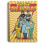 Who Run The World Police Firefighter Nurse Pop Art Gallery Wrapped Framed Canvas Prints - Unframed Poster, White, 0.75'' Framed Canvas