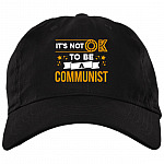 It's Not OK To Be A Communist Twill Cap - High-Profile Snapback - Trucker Hat, Black, Brushed Twill Dad Cap