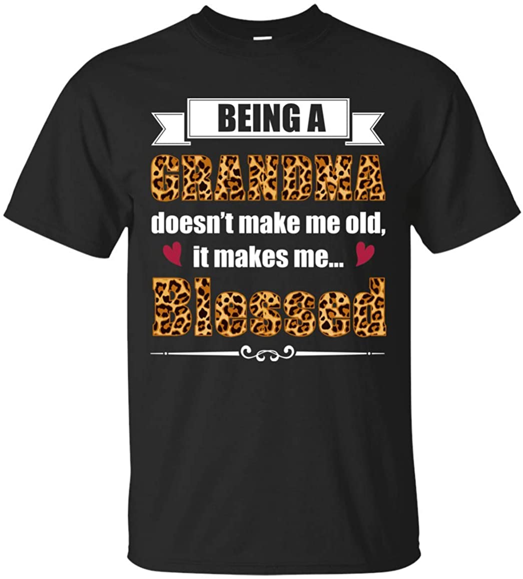 Being A Grandma Doesn't Make Me Old It Makes Me Blessed T-Shirt, Black