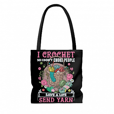 Alternative view of I Crochet So I Don't Choke People Save A Life Send Yarn AOP Tote Bag - Shoulder Bag - Reusable Shopping Bag