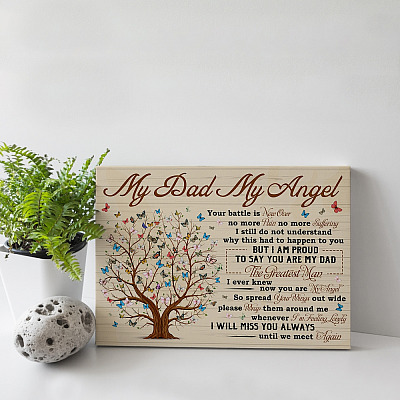 Alternative view of My Dad My Angel Your Battle Is Now Over - Butterfly Tree Gallery Wrapped Framed Canvas Prints - Unframed Poster