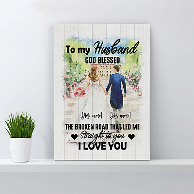 Alternative view of Personalized to My Husband God Blessed the Broken Road That Led Me Straight to You Framed Canvas Prints-Unframed Poster