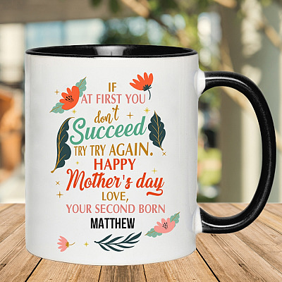 Alternative view of Personalized If at First You Don't Succeed Try Again Happy Mother's Day Funny Accent Mug - Custom Mug For Mom