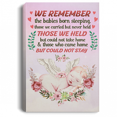 We Remember The Babies Gallery Wrapped Framed Canvas Prints - Miscarriage and Baby Loss Unframed Poster, White, 0.75'' Framed Canvas