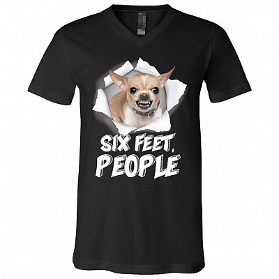 Six Feet People Funny Chihuahua Social Distancing T-Shirt - V-Neck Shirt, Black, V-Neck T-Shirt