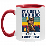 It's Not a Dad Bod It's a Father Figure Father's Day Accent Mug, White/Red, 11 oz. Accent Mug