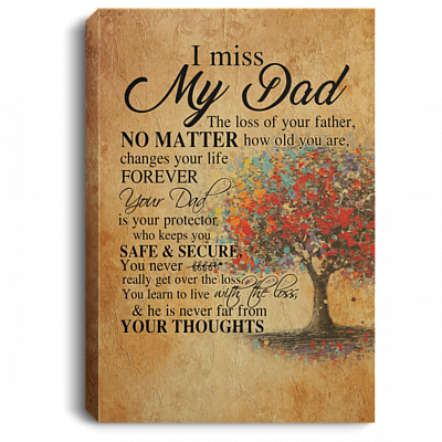Grief Gifts For Loss Of Father - I Miss My Dad Gallery Wrapped Framed Canvas Prints - Unframed Poster - Home Decor Wall Art, White, 0.75'' Framed Canvas