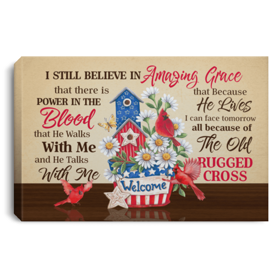 I Still Believe In Amazing Grace That There is Power in The Blood 4th July Framed Canvas - Unframed Poster, White, 0.75'' Framed Canvas