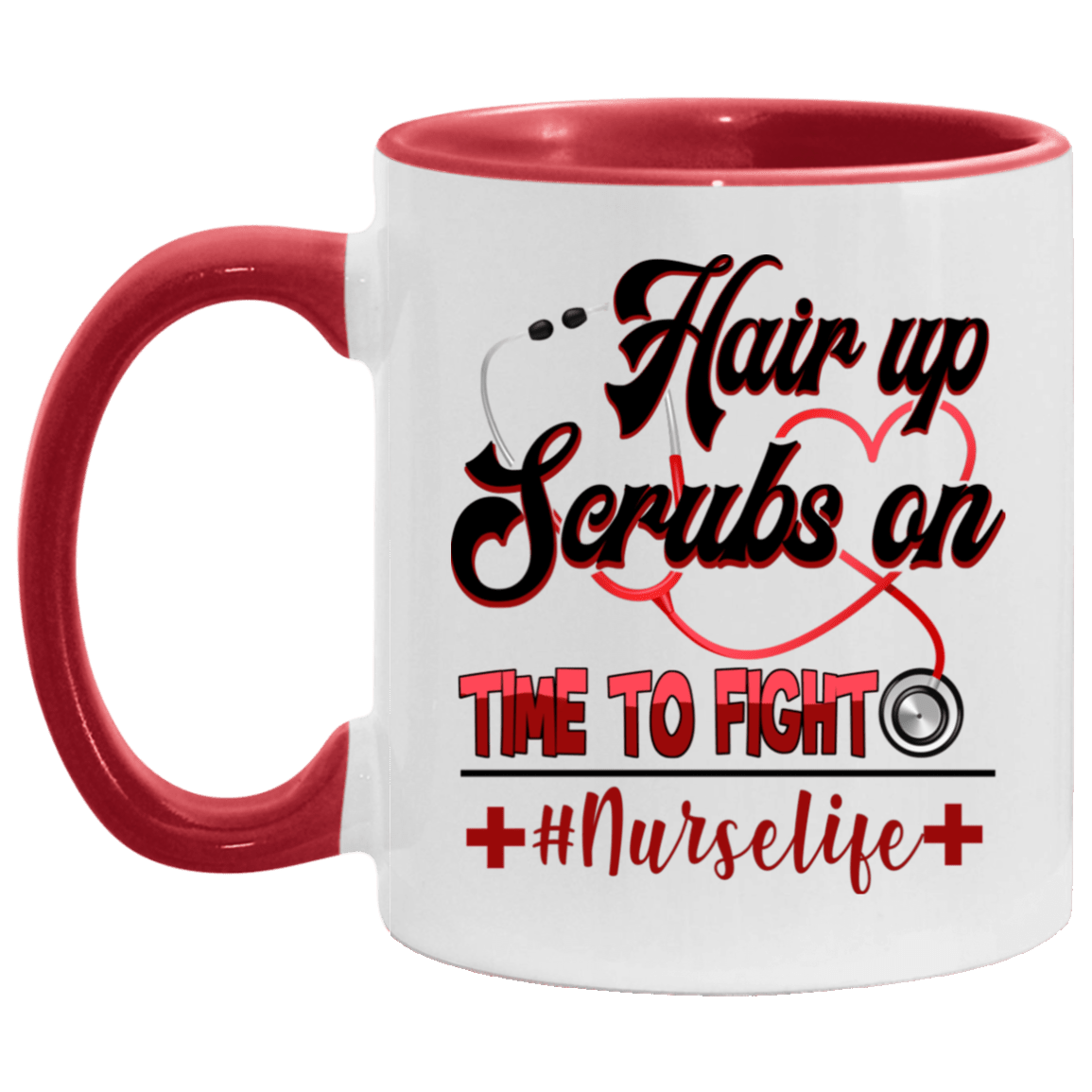 Hair Up Scrubs On Time To Fight Accent Mug, White/Red, 11 oz. Accent Mug
