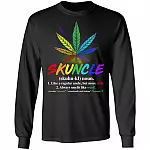 Skuncle Like A Regular Uncle But More Chill Always Smells Like Weed Hoodie - Sweatshirt - Long Sleeve Shirt, Black, Long Sleeve