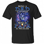 Being A Dad Is An Honor Being Papa Is Priceless T-Shirt, Black, Unisex T-Shirt