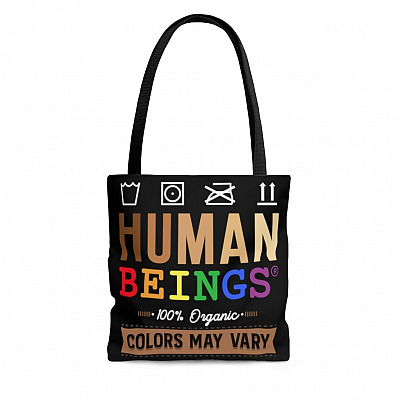 Human Beings 100% Organic Colors May Vary All Over Print Tote Bag - Shoulder Bag