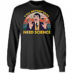 Y'all Mothafckas Need Science Vintage Hoodie - Sweatshirt - Long Sleeve, Black, Long Sleeve