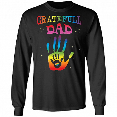 Grateful Dad LGBT Gay Pride Month 2020 Hoodie Sweatshirt - Happy Pride Month Equality and Human Rights Shirt, Black, Long Sleeve