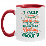 I Smile Because You're My Son In Law I Laugh Because There's Nothing You Can Do About It Accent Mug, White/Red, 11 oz. Accent Mug