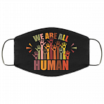 We Are All Human LGBTQ Gift Washable Reusable Custom – Printed Cloth Face Mask Cover, White, Cloth Face Mask We Are All Human LGBTQ Gift Washable Reusable Custom – Printed Cloth Face Mask Cover, White, Cloth Face Mask