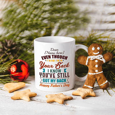 Alternative view of Personalized Even Though I'm Not from Your Sack I Know You're Still Got My Back Happy Father's Day Coffee Mug