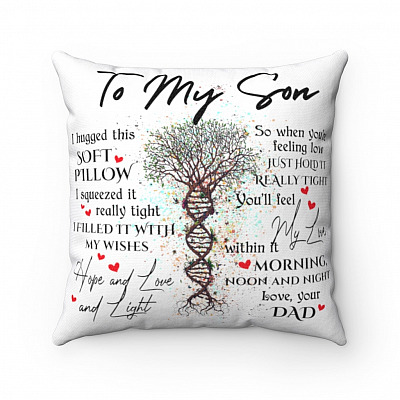 Dad To Son I Hugged This Soft Pillow I Squeezed It Really Tight I Filled It With My Wishes Throw - Decorative Pillow