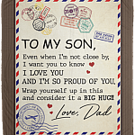 To My Son Even When I'm Not Close By From Dad Fleece Blanket - Premium Sherpa Blanket - Woven Blanket, White, Cozy Plush Fleece Blanket - 50x60