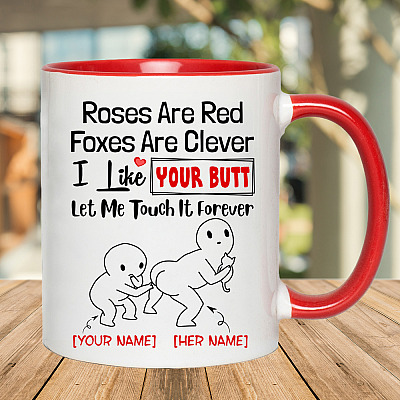 Alternative view of Personalized Roses Are Red Foxes Are Clever I Like Your Butt Let Me Touch It Forever Accent Mug