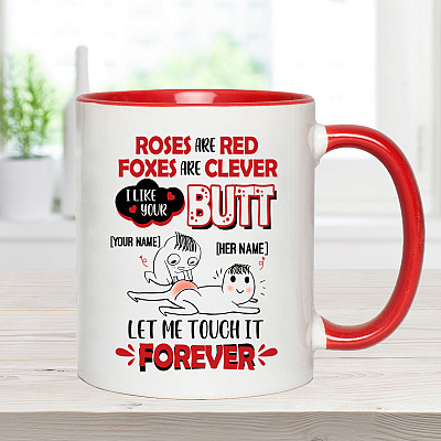Alternative view of Roses Are Red Foxes Are Clever I Like Your Butt Customized Name You and Here Accent Mug