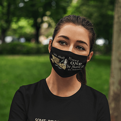 Alternative view of We Shall Everyone Be Mask'd - Literary Face Mask - Washable Reusable Custom – Printed Cloth Face Mask Cover