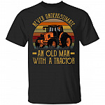 Never Underestimate An Old Man With A Tractor Vintage Retro T-Shirt - Funny Tractor Gifts For Men, Black, Unisex T-Shirt Never Underestimate An Old Man With A Tractor Vintage Retro T-Shirt - Funny Tractor Gifts For Men, Black, Unisex T-Shirt