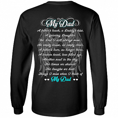 My Dad a Father's Touch a Daddy's Kiss Print on Back Only - Plain Front Hoodie - Sweatshirt - Long Sleeve Shirt, Black, Long Sleeve