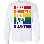 Kiss Whoever The Fck You Want Hoodie - Sweatshirt - Long Sleeve - Gay Pride LGBT Shirt, White, Long Sleeve