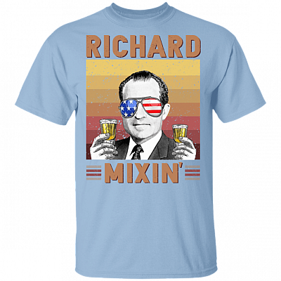 Vintage Richard Mixin' 4th Of July US President Drinking Team Light T-shirt, Light Blue, Unisex T-Shirt